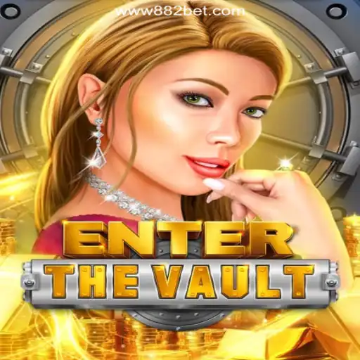 Explore the Thrilling World of 'EntertheVault' on the 882bet.com Platform